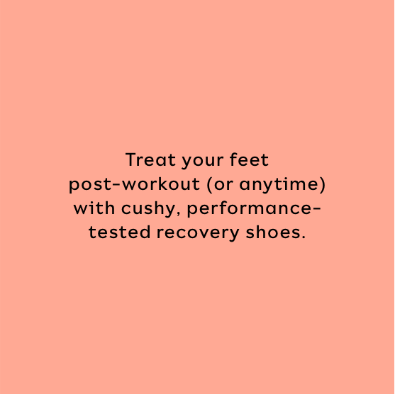 Treat your feet post-workout (or anytime) with cushy, performance-tested recovery shoes.